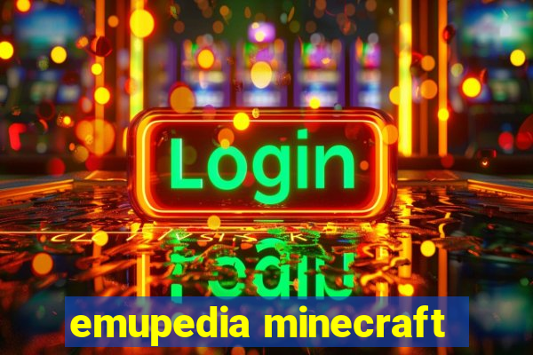 emupedia minecraft